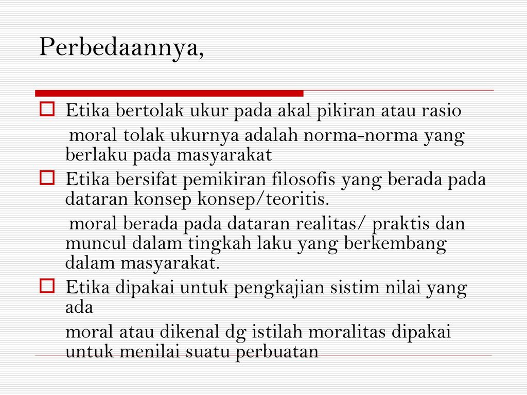 Persamaan Dan Perbedaan Etika Moral Dan Akhlak Mari Belajar